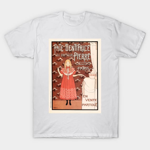 PATE DENTIFRICE DU DOCTEUR Toothpaste & Toothbrush Paris by Boutet de Monvel 1894 T-Shirt by vintageposters